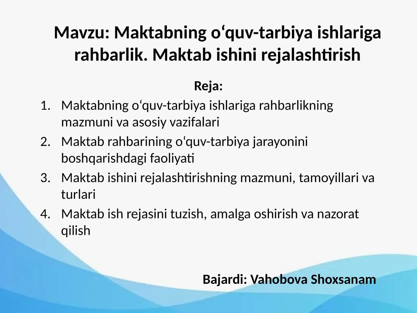 Maktabning o‘quv-tarbiya ishlariga rahbarlik. Maktab ishini rejalashtirish 1