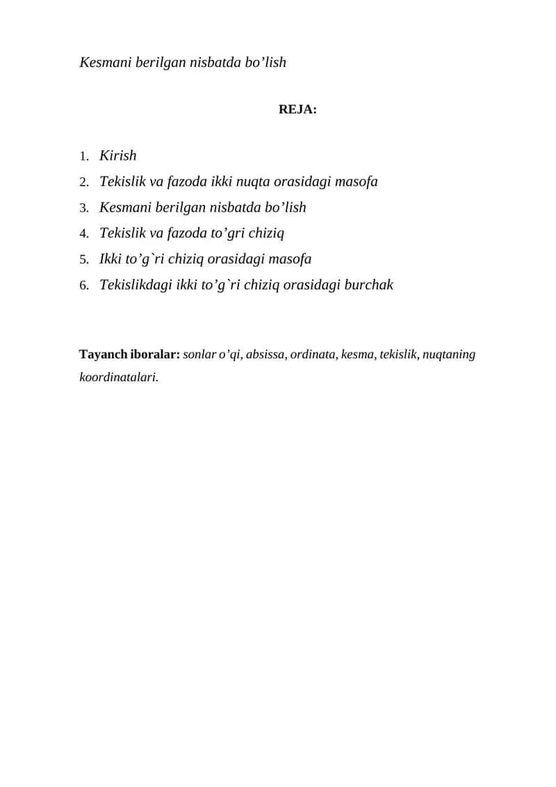 Kesmani berilgan nisbatda bo’lish 1