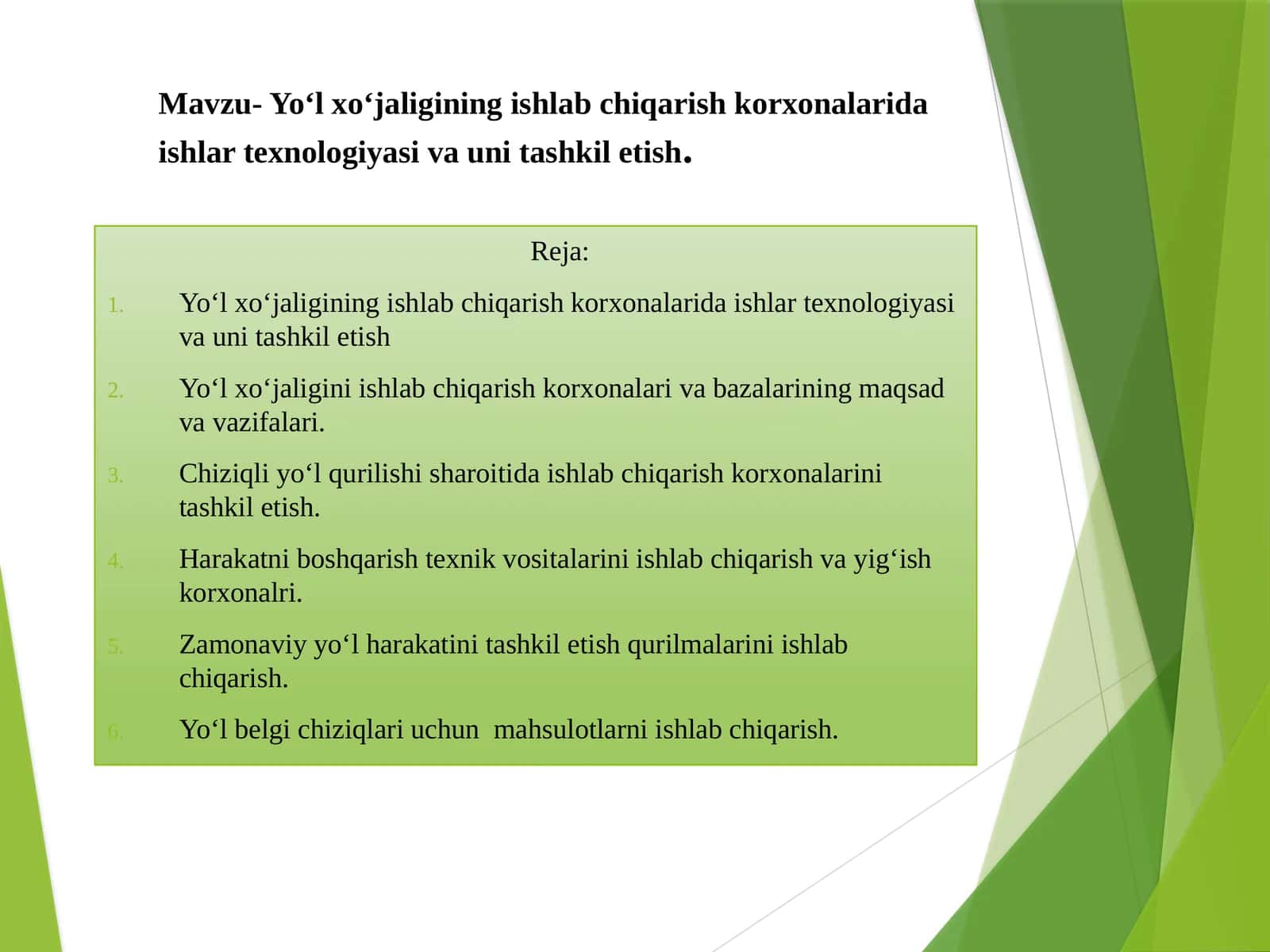 Yo‘l xo‘jaligining ishlab chiqarish korxonalarida ishlar texnologiyasi va uni tashkil etish 1