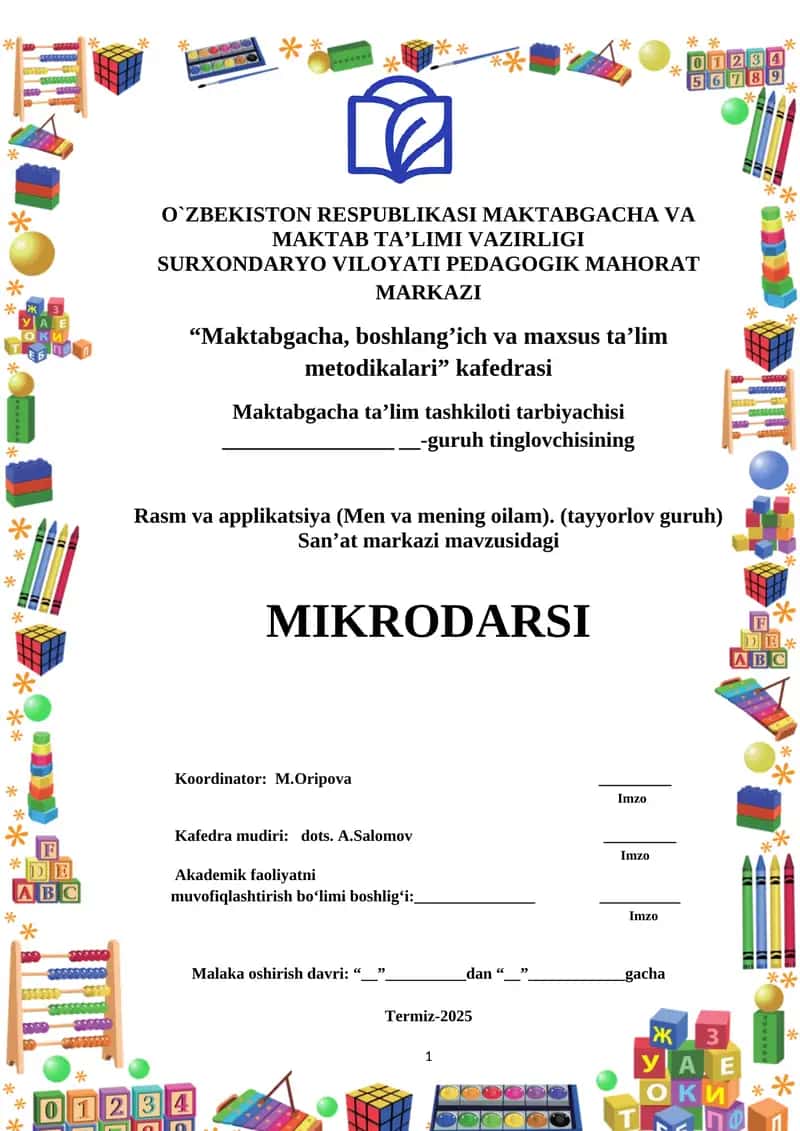 Rasm va applikatsiya (Men va mening oilam). (tayyorlov guruh) Sanʼat markazi 1