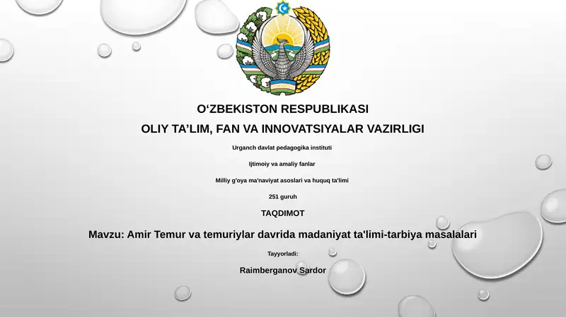 Amir Temur va temuriylar davrida madaniyat ta'limi-tarbiya masalalari 1