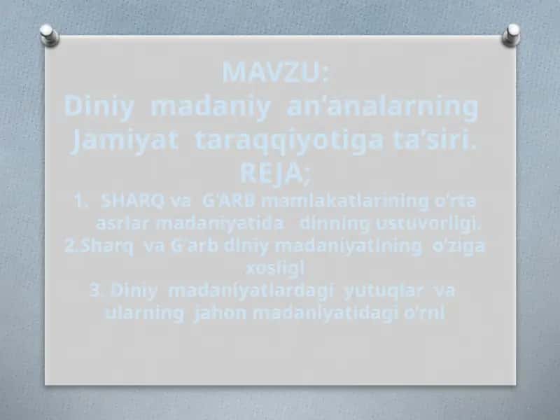Diniy  madaniy  an’analarning  jamiyat  taraqqiyotiga ta’siri 1