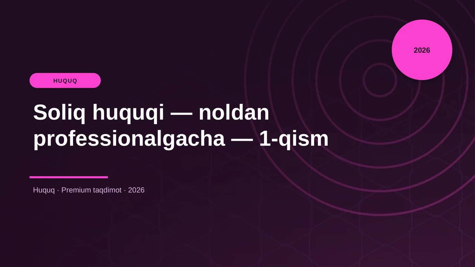 Soliq huquqi — noldan professionalgacha — 1-qism 1