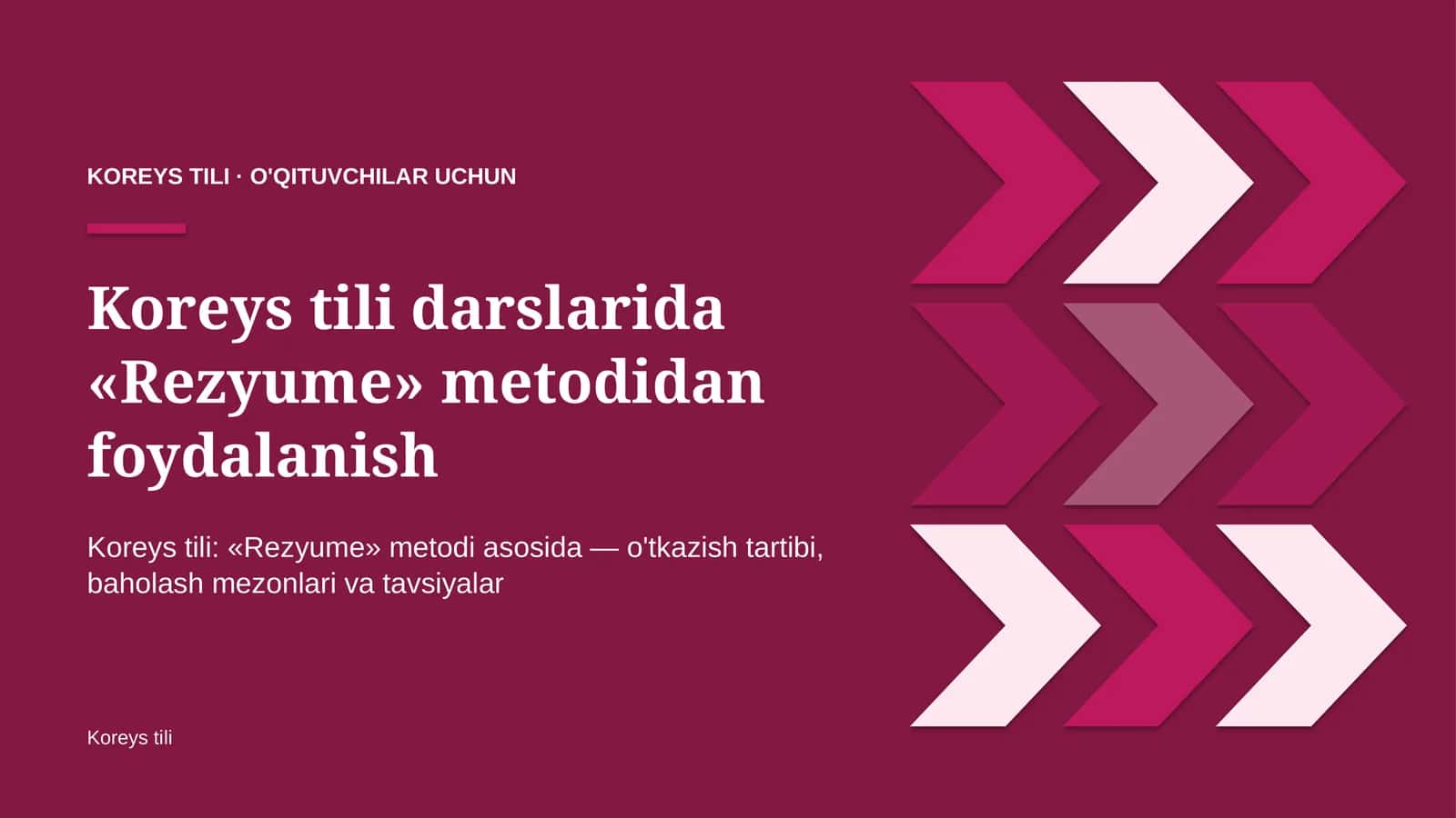 koreys tili darslarida rezyume metodidan foydalanish 9767 1