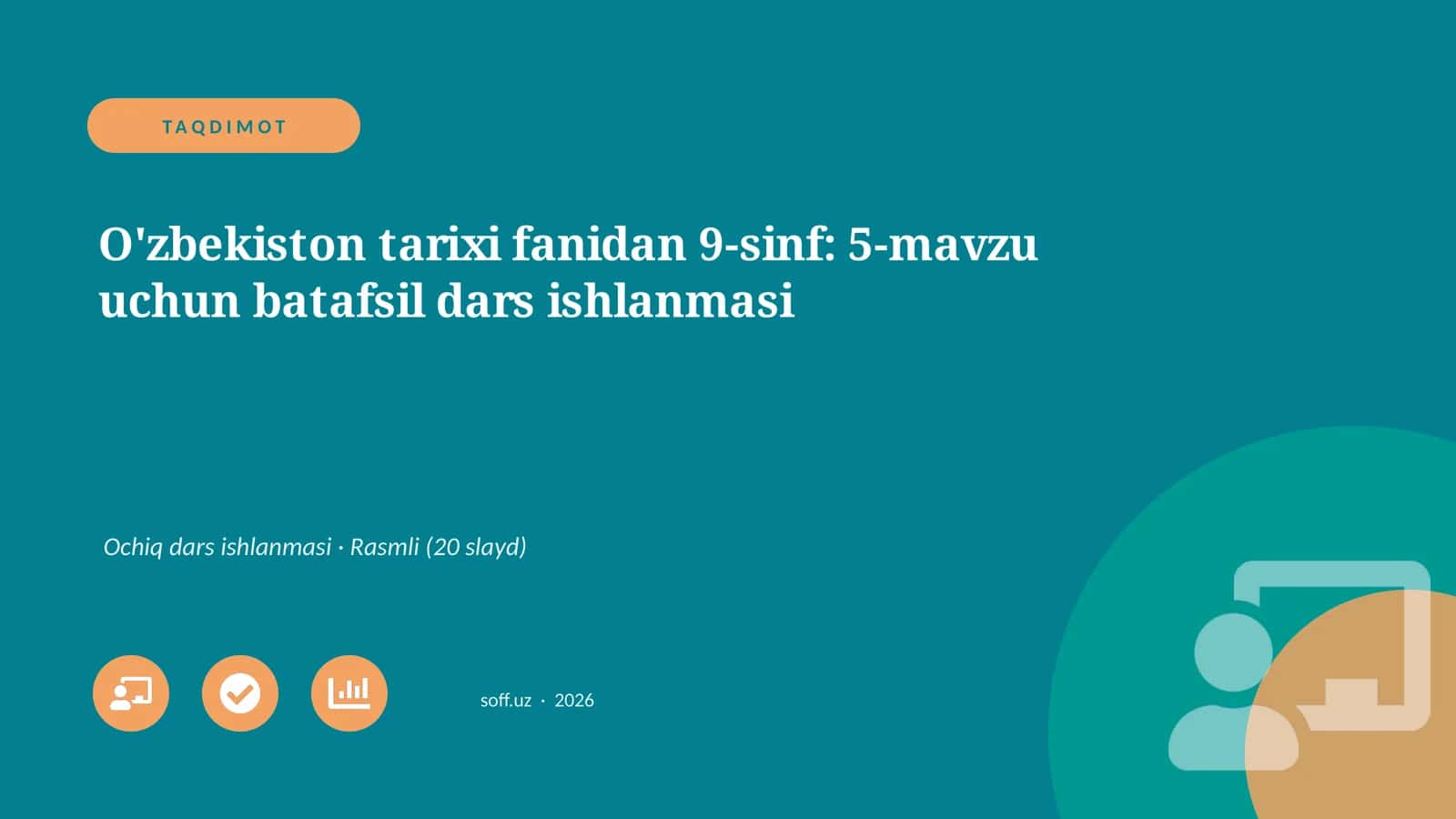 O'zbekiston tarixi fanidan 9-sinf: 5-mavzu uchun batafsil dars ishlanmasi 1