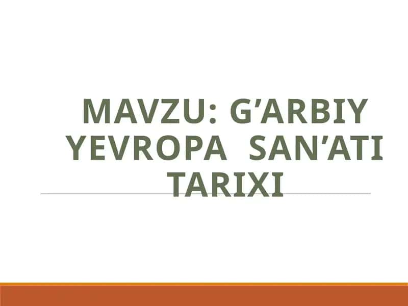 G’arbiy Yevropa  san’ati tarixi 1