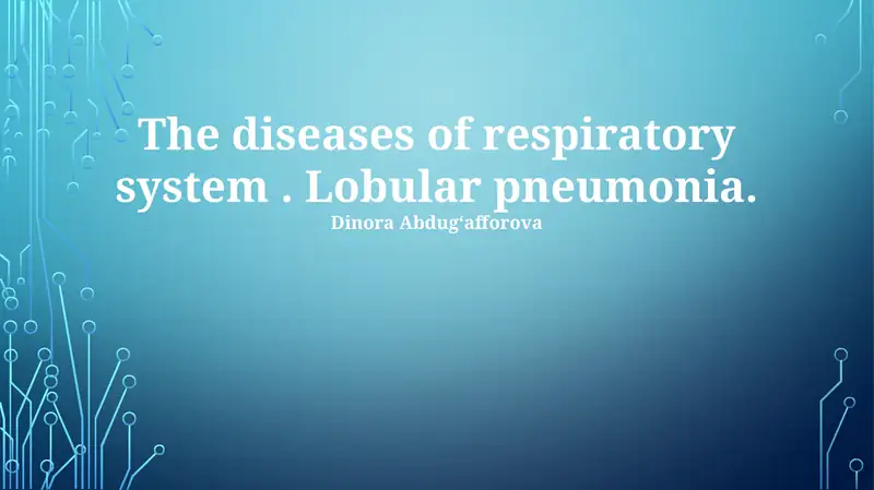 Lobular pneumonia 1
