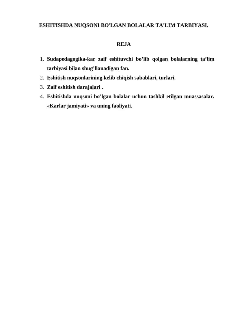 ESHITISHDA NUQSONI BO'LGAN BOLALAR TA'LIM TARBIYASI 1