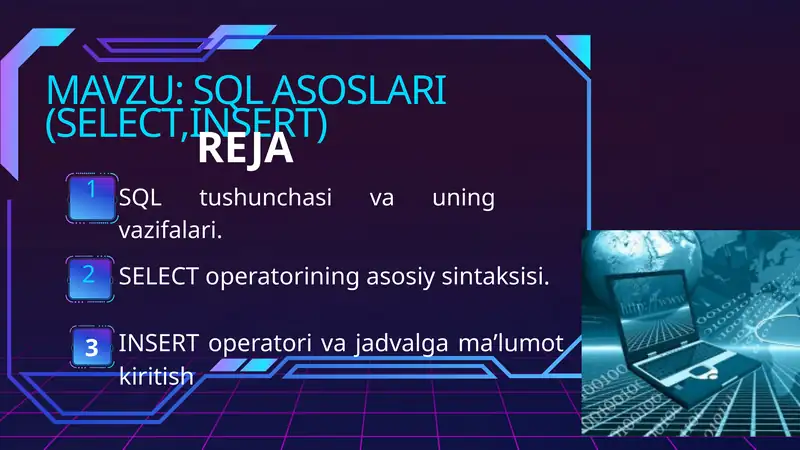 SQL ASOSLARI (SELECT,INSERT) 1