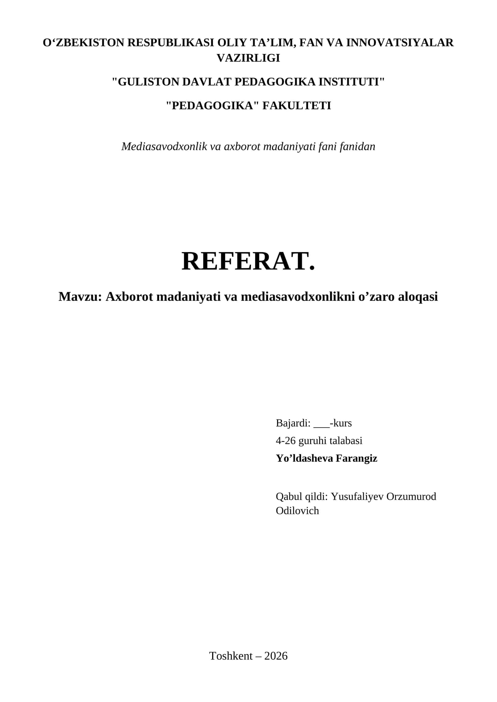 Axborot madaniyati va mediasavodxonlikni o’zaro aloqasi 1
