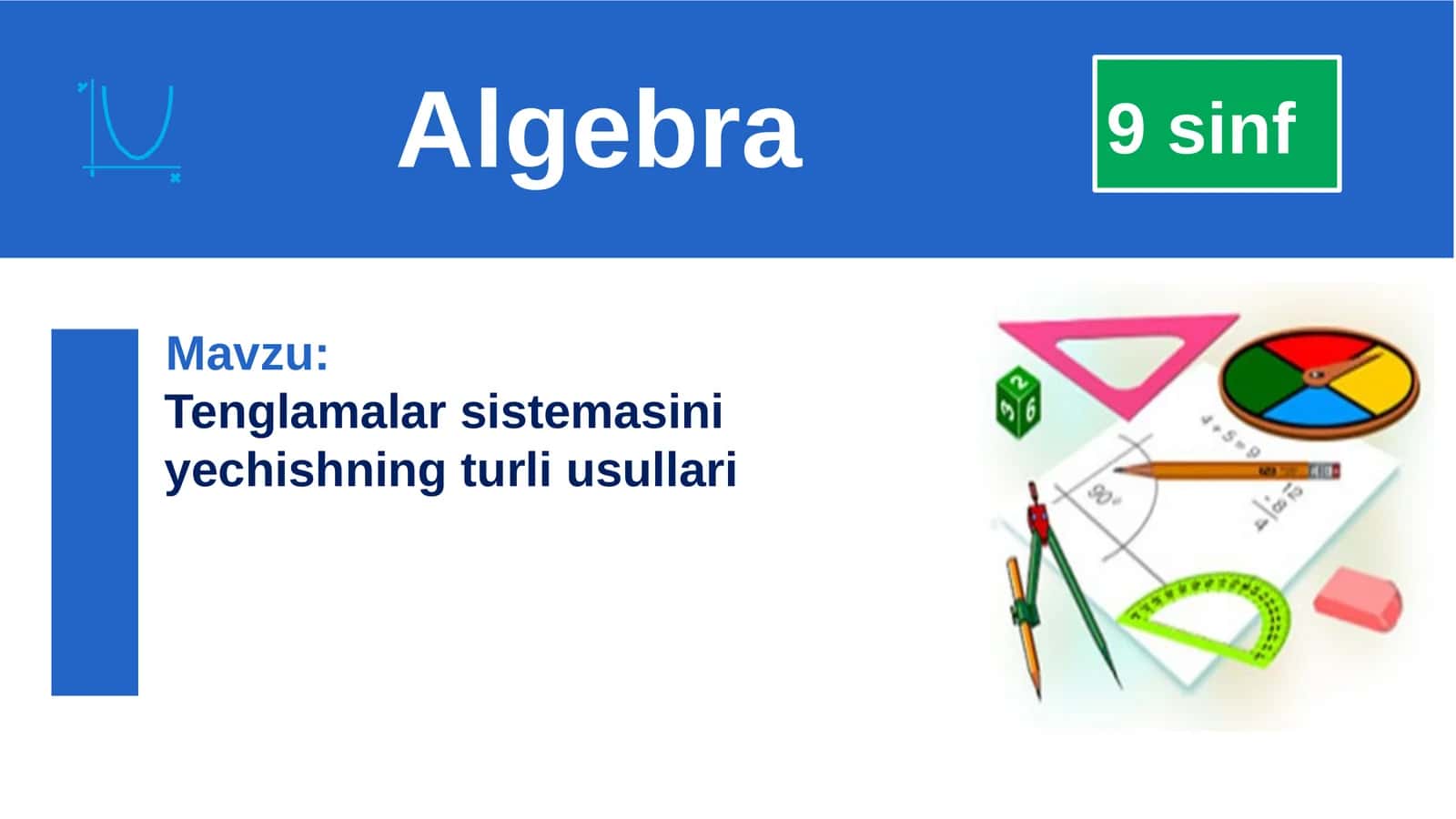 Tenglamalar sistemasini yechishni turli usullari 1