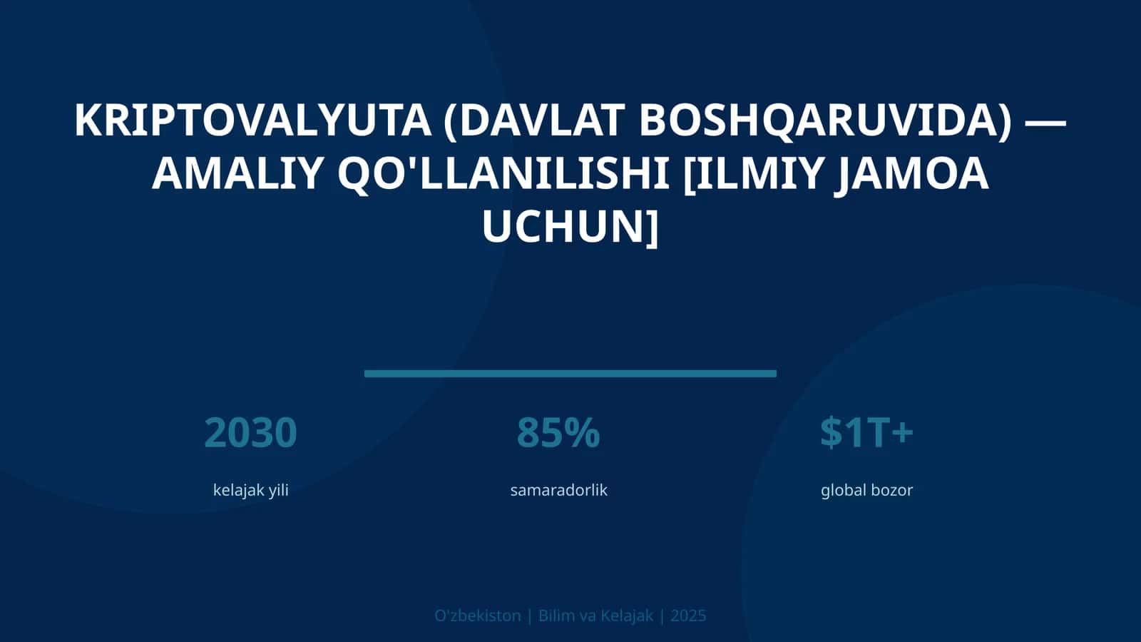 Kriptovalyuta (davlat boshqaruvida) — amaliy qo'llanilishi [ilmiy jamoa uchun] 1
