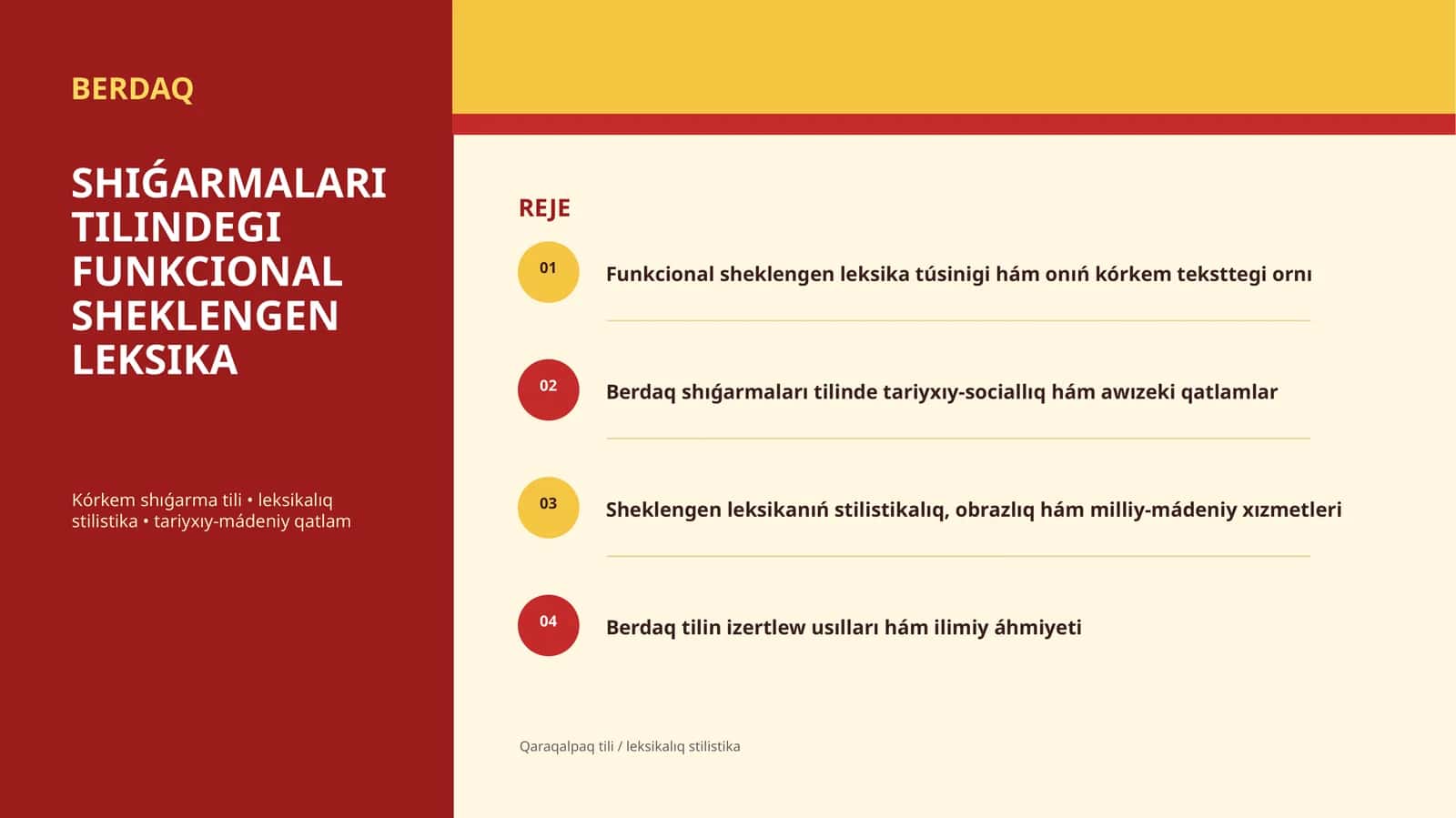 BERDAQ SHIǴARMALARI TILINDEGI FUNKCIONAL SHEKLENGEN LEKSIKA 1