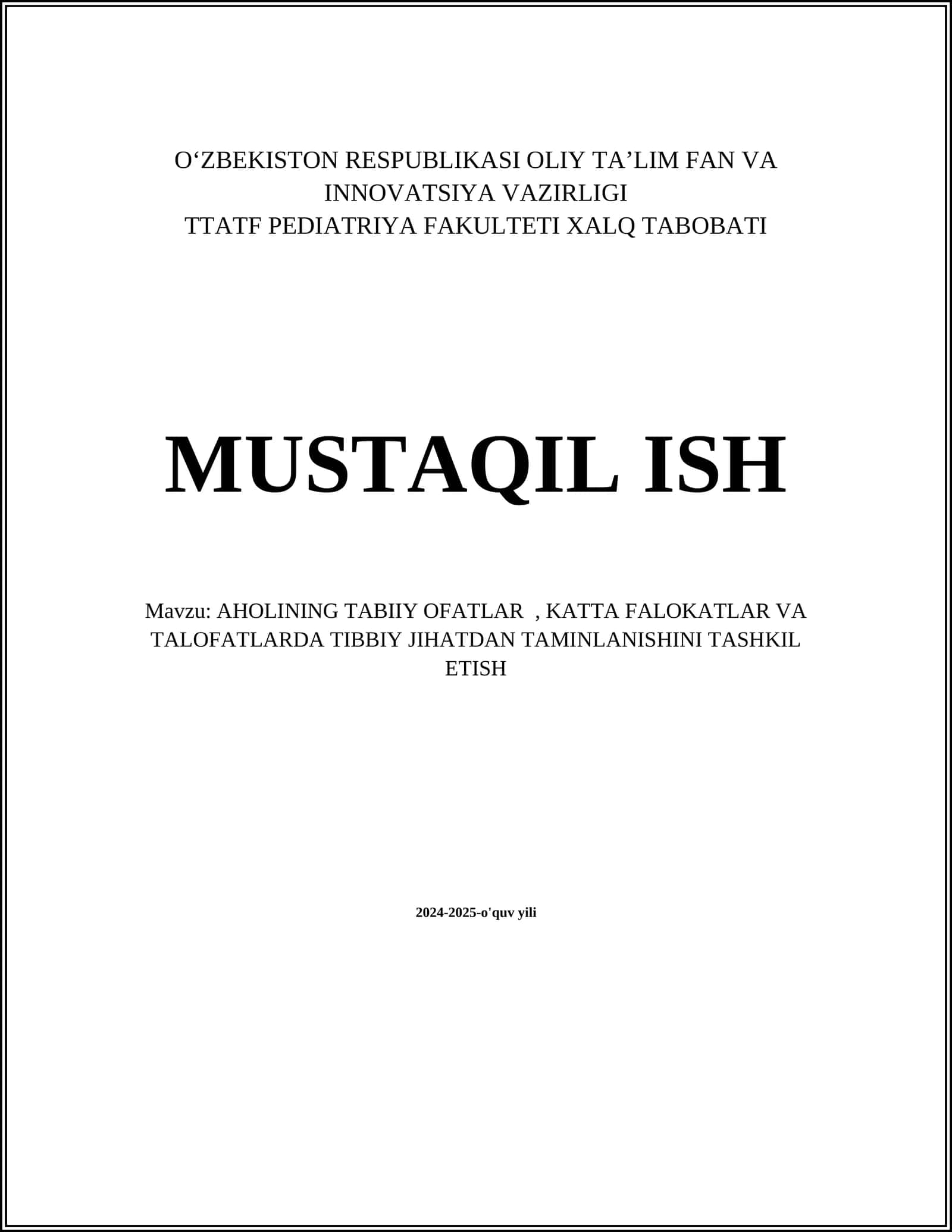 AHOLINING TABIIY OFATLAR, KATTA FALOKATLAR VA TALOFATLARDA TIBBIY JIHATDAN TAMINLANISHINI TASHKIL ETISH 1