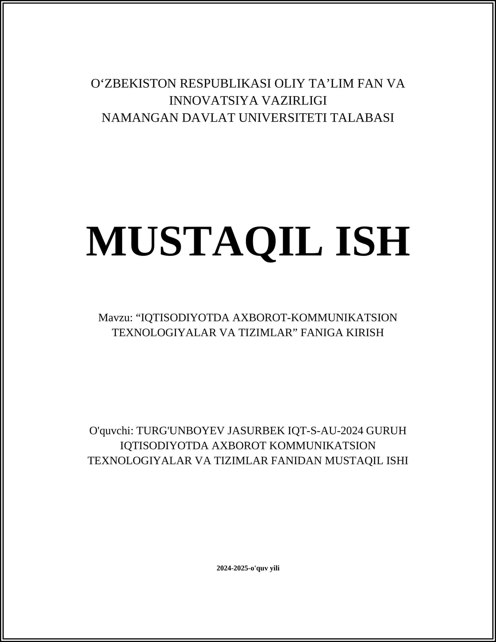 IQTISODIYOTDA AXBOROT-KOMMUNIKATSION TEXNOLOGIYALAR VA TIZIMLAR 1