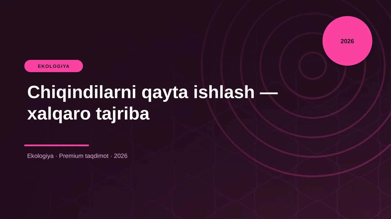 Chiqindilarni qayta ishlash — xalqaro tajriba 1