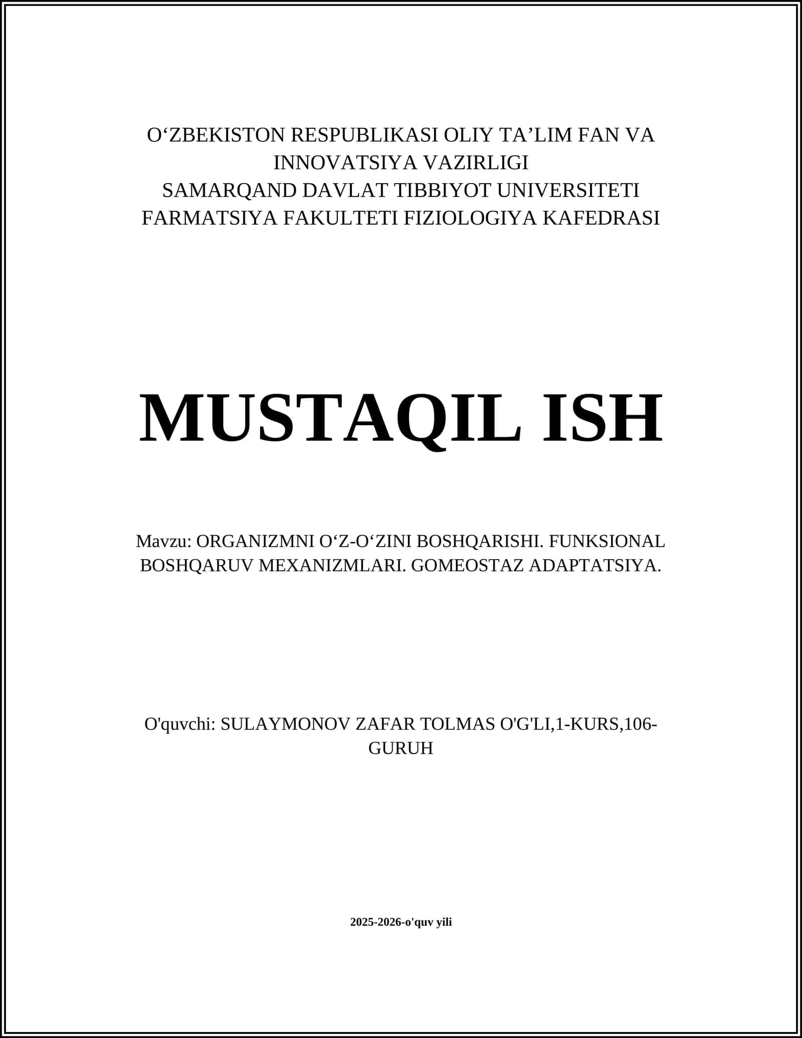ORGANIZMNI OʻZ-OʻZINI BOSHQARISHI. FUNKSIONAL BOSHQARUV MEXANIZMLARI. GOMEOSTAZ ADAPTATSIYA 1