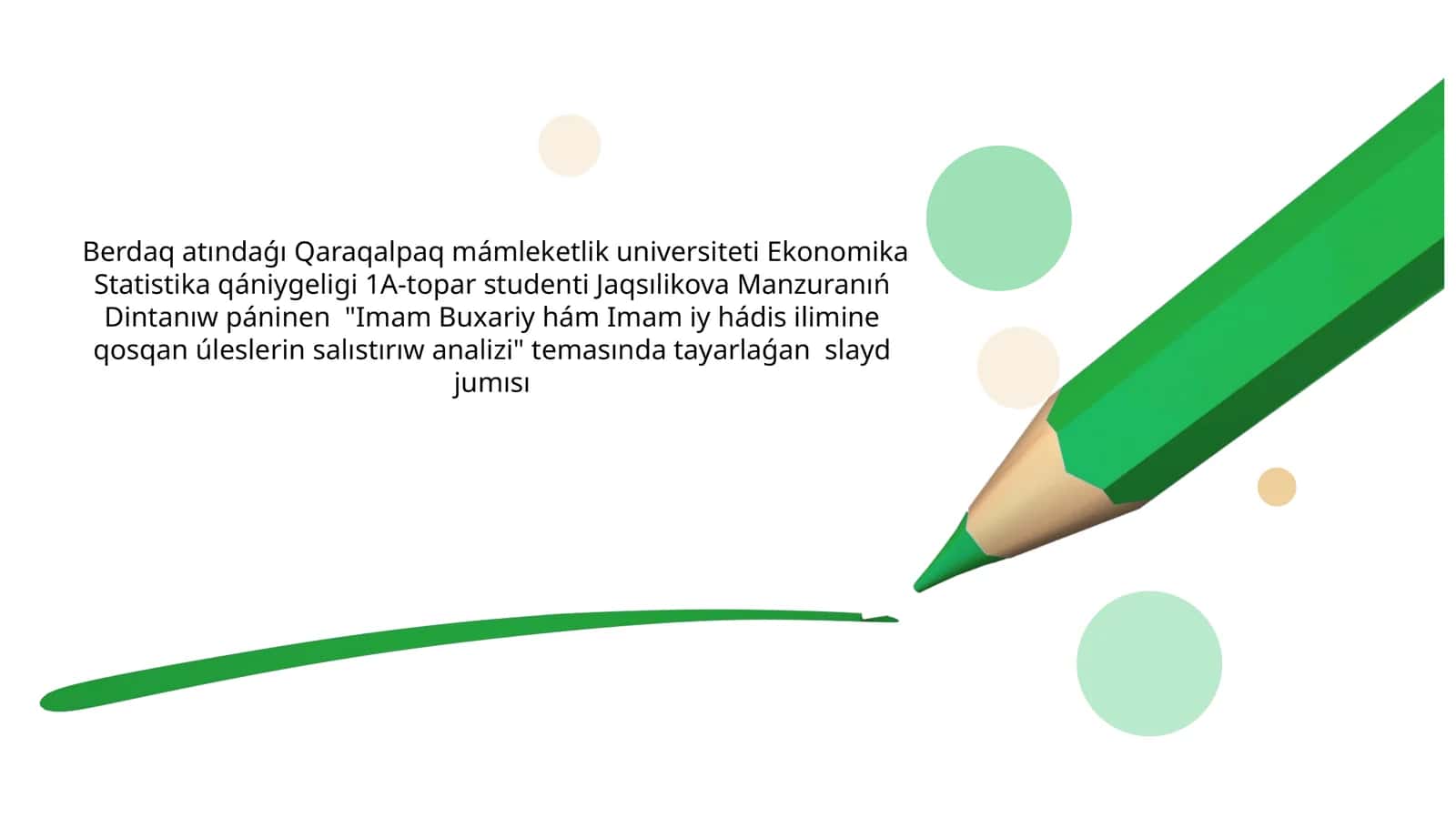 "Imam Buxariy hám Imam iy hádis ilimine qosqan úleslerin salıstırıw analizi" 1