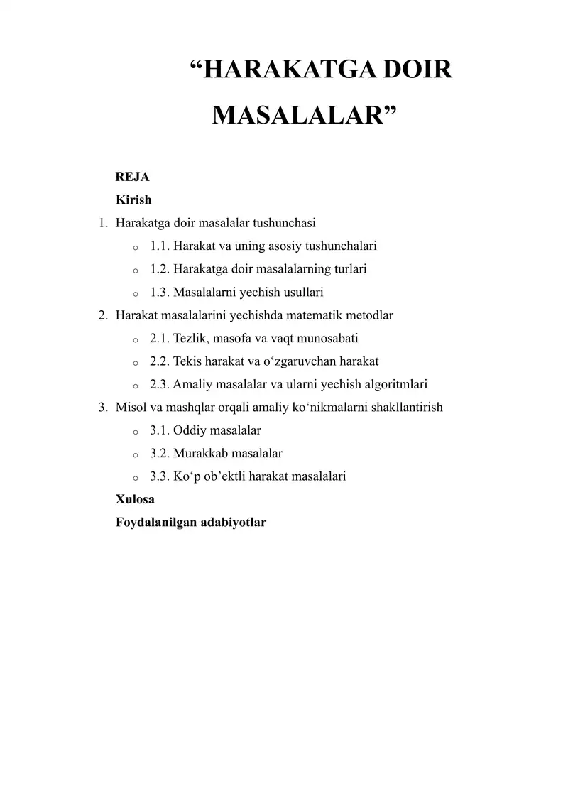 “HARAKATGA DOIR MASALALAR” 1