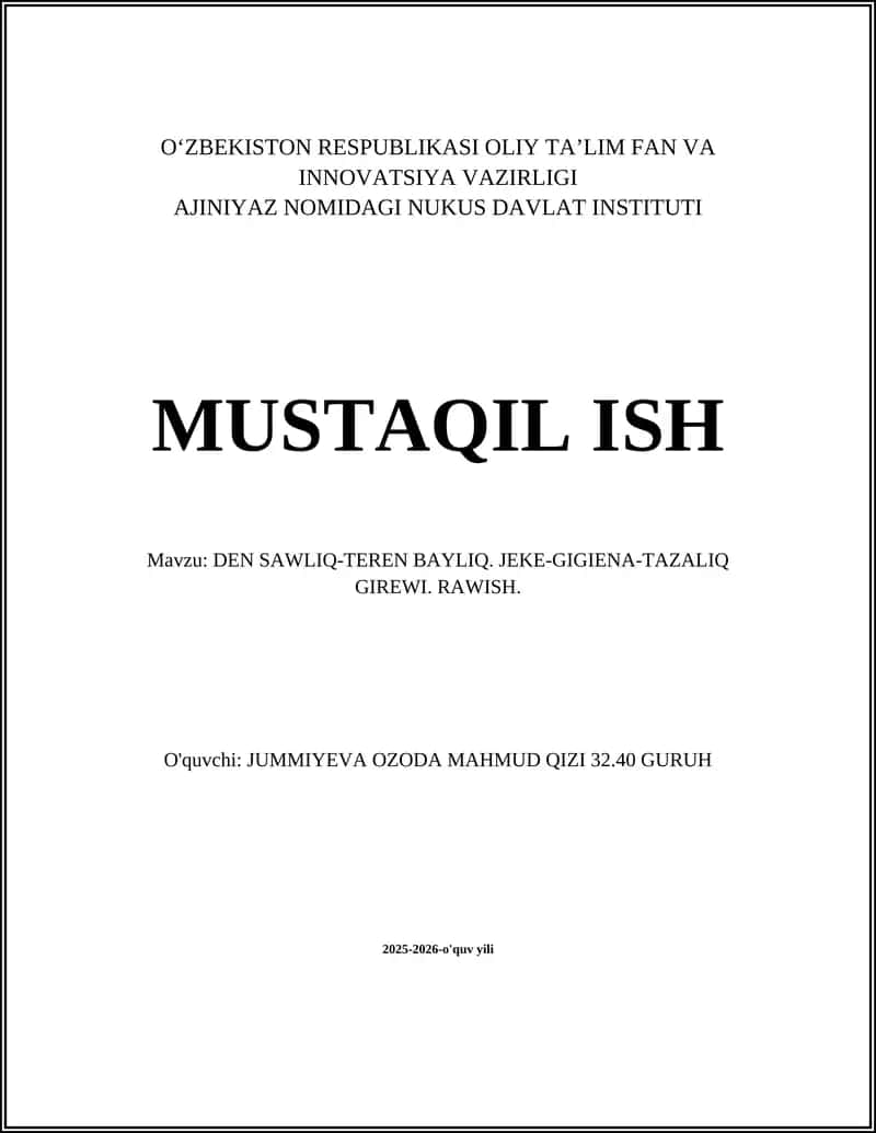 DEN SAWLIQ-TEREN BAYLIQ. JEKE-GIGIENA-TAZALIQ GIREWI. RAWISH 1