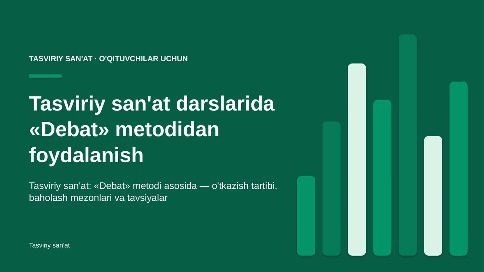 tasviriy san'at darslarida debat metodidan foydalanish 3032 1