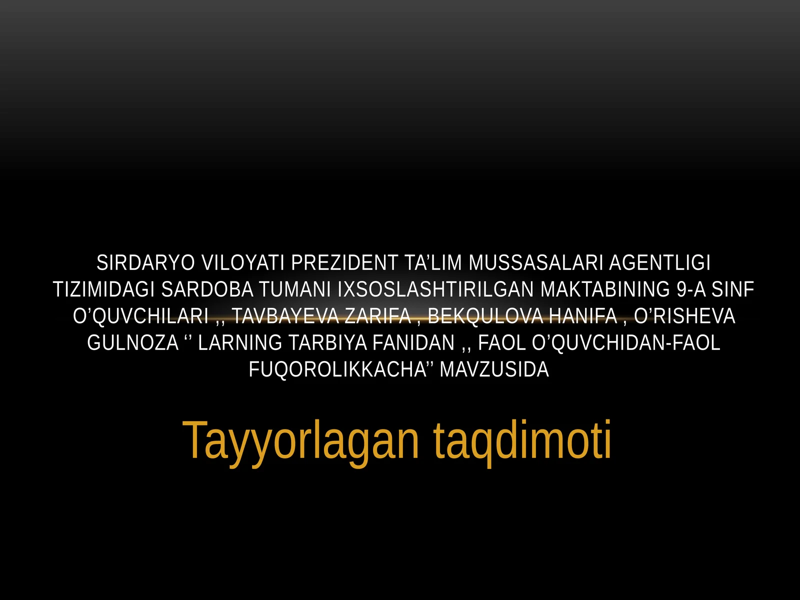 Tayyorlagan taqdimoti 1