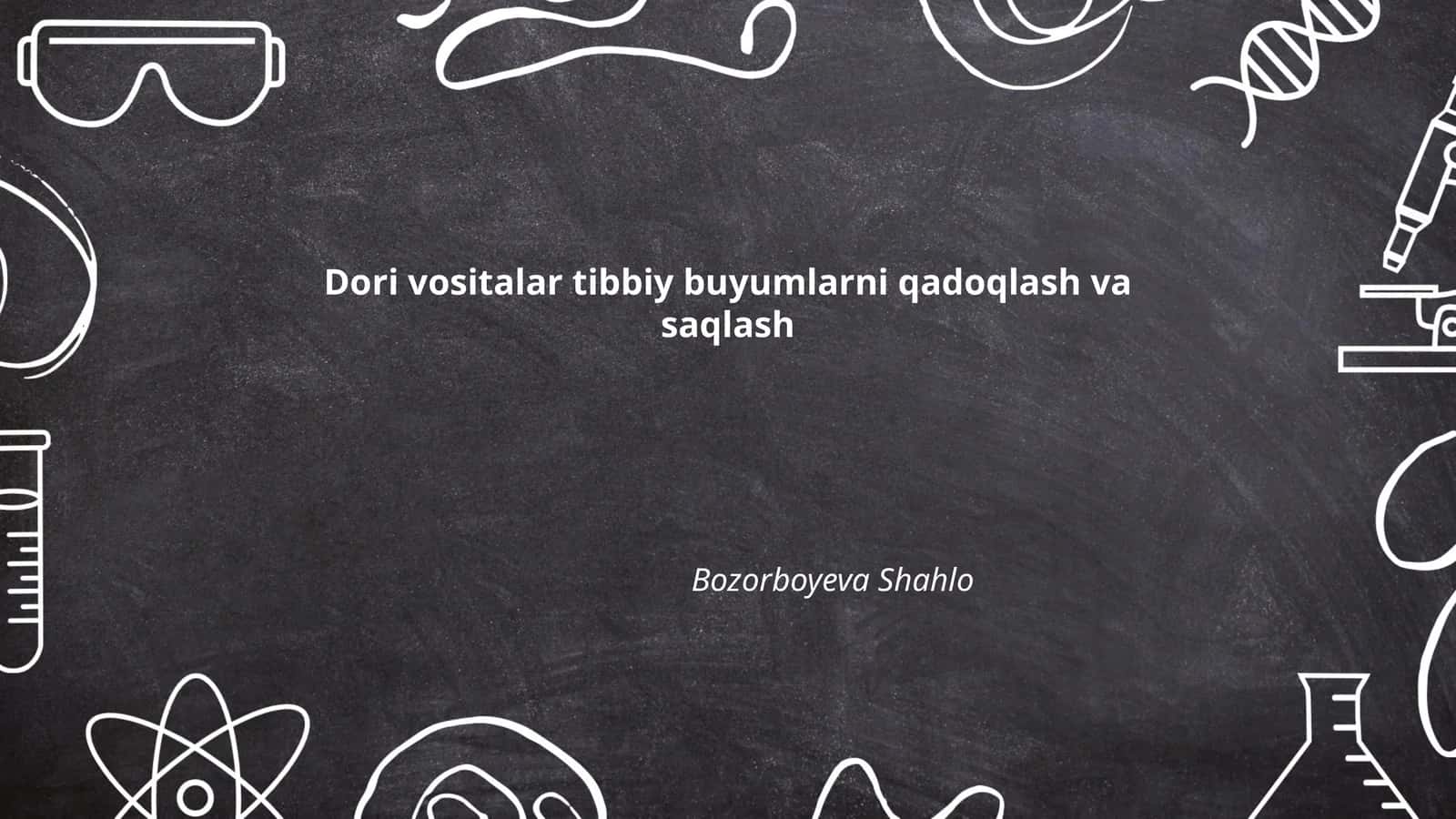 Dori vositalar tibbiy buyumlarni qadoqlash va saqlash 1