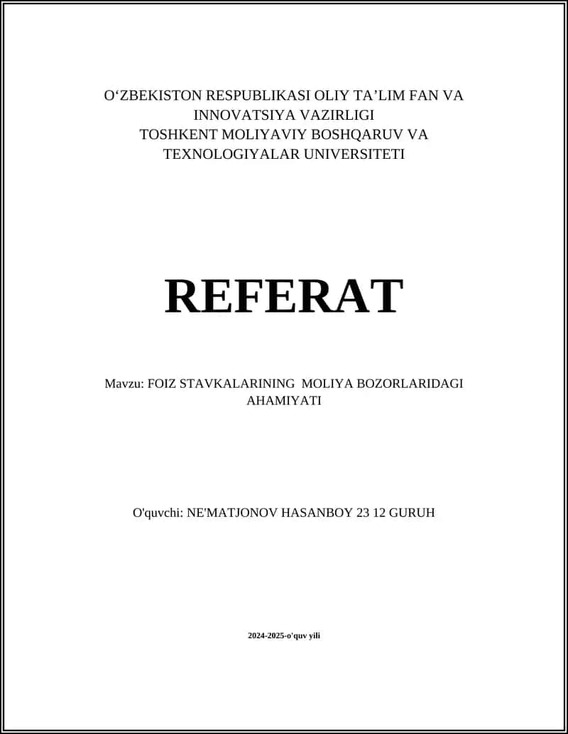 FOIZ STAVKALARINING MOLIYA BOZORLARIDAGI AHAMIYATI 1