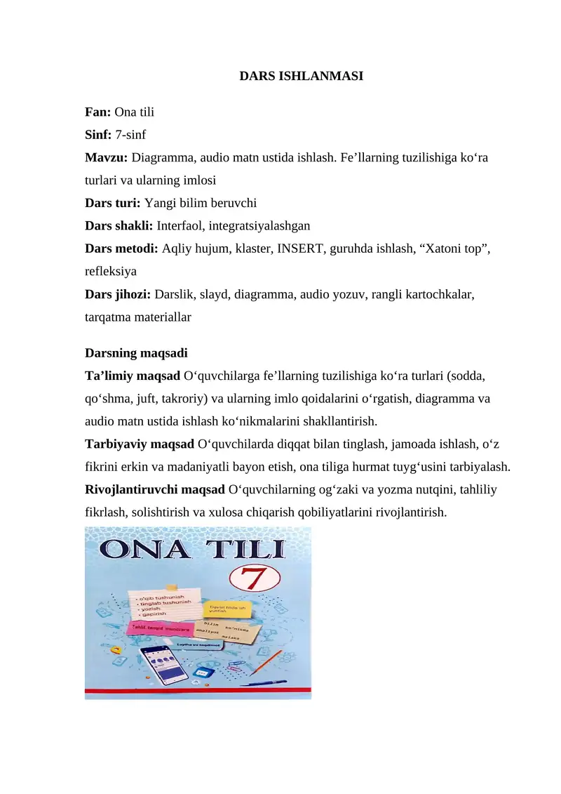 Diagramma, audio matn ustida ishlash. Fe’llarning tuzilishiga ko‘ra turlari va ularning imlosi 7 sinf ona tili DARS ISHLANMASI