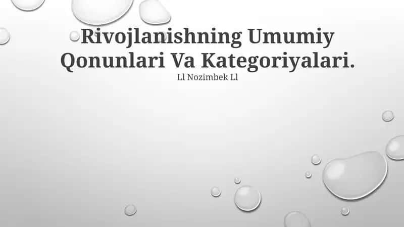 Rivojlanishning Umumiy Qonunlari Va Kategoriyalari 1