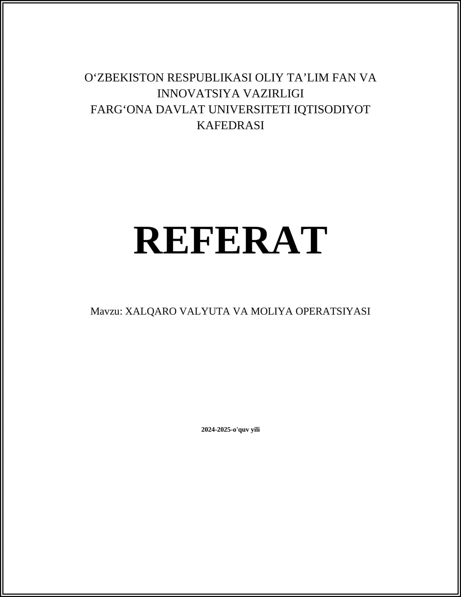 XALQARO VALYUTA VA MOLIYA OPERATSIYASI 1
