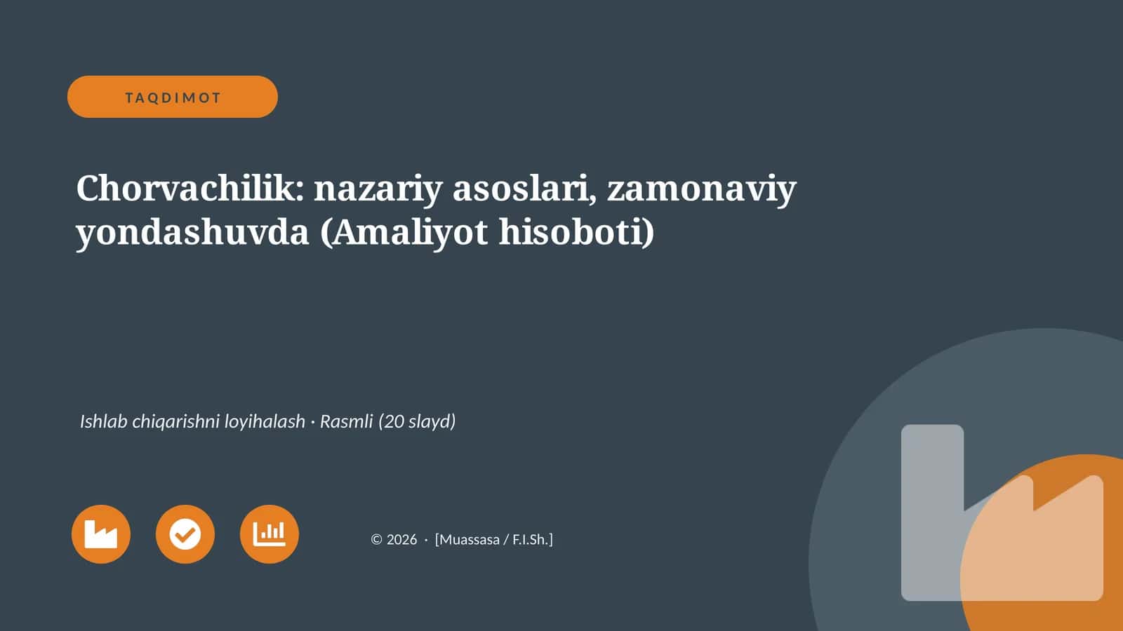 Chorvachilik: nazariy asoslari, zamonaviy yondashuvda (Amaliyot hisoboti) 1