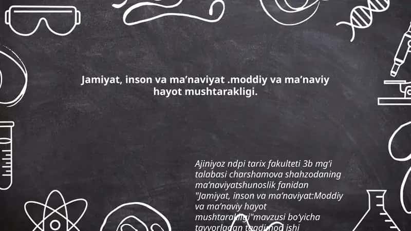 Jamiyat, inson va maʼnaviyat:Moddiy va maʼnaviy hayot mushtarakligi 1