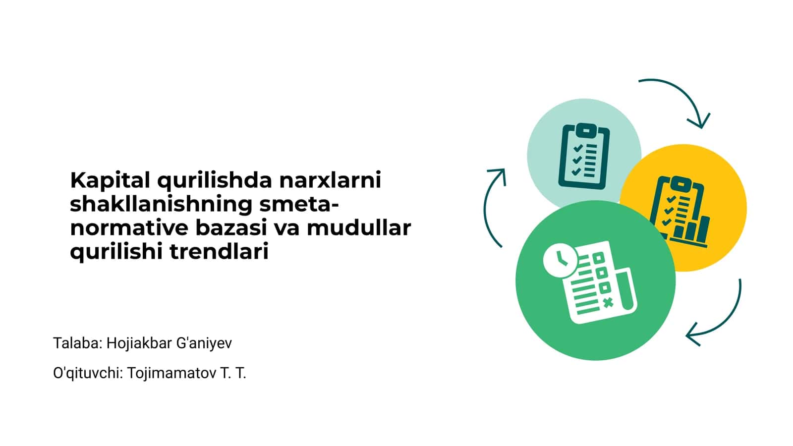 Kapital qurilishda narxlarni shakllanishning smeta-normative bazasi va mudullar qurilishi trendlari 1