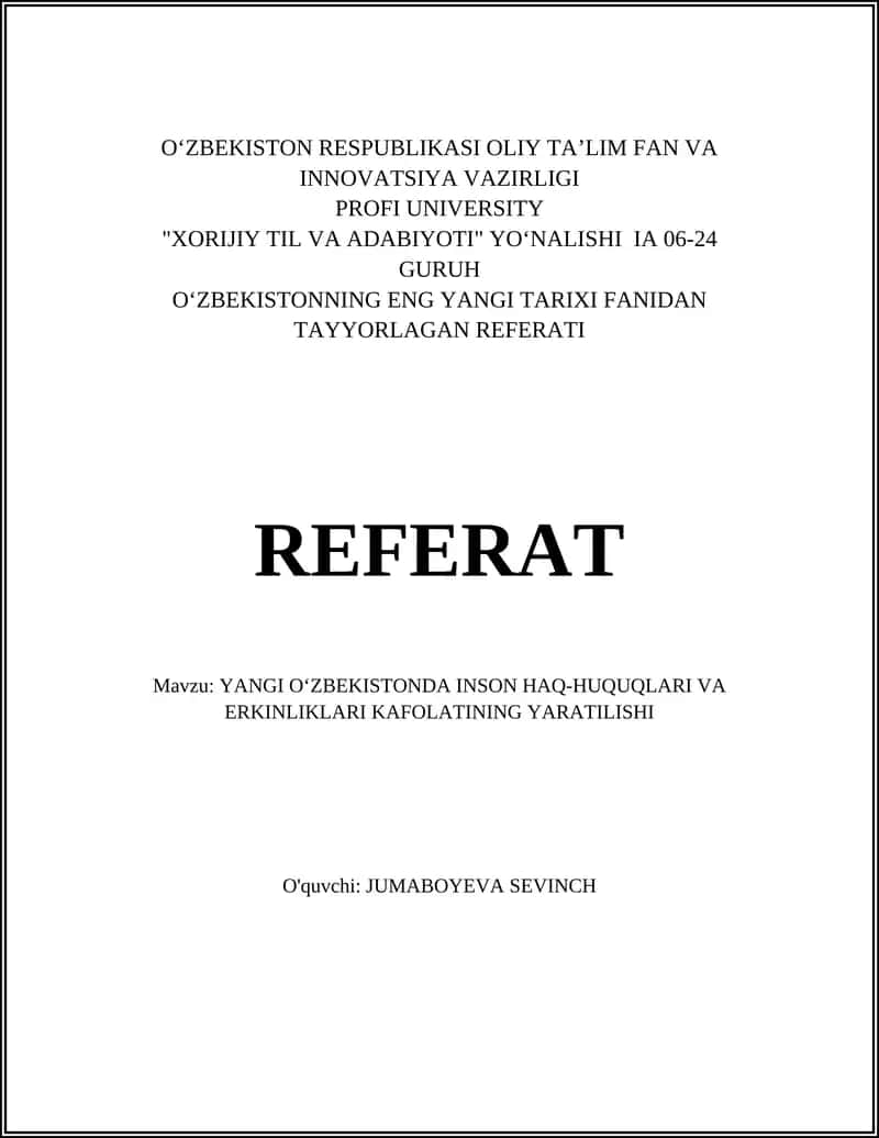 YANGI OʻZBEKISTONDA INSON HAQ-HUQUQLARI VA ERKINLIKLARI KAFOLATINING YARATILISHI 1