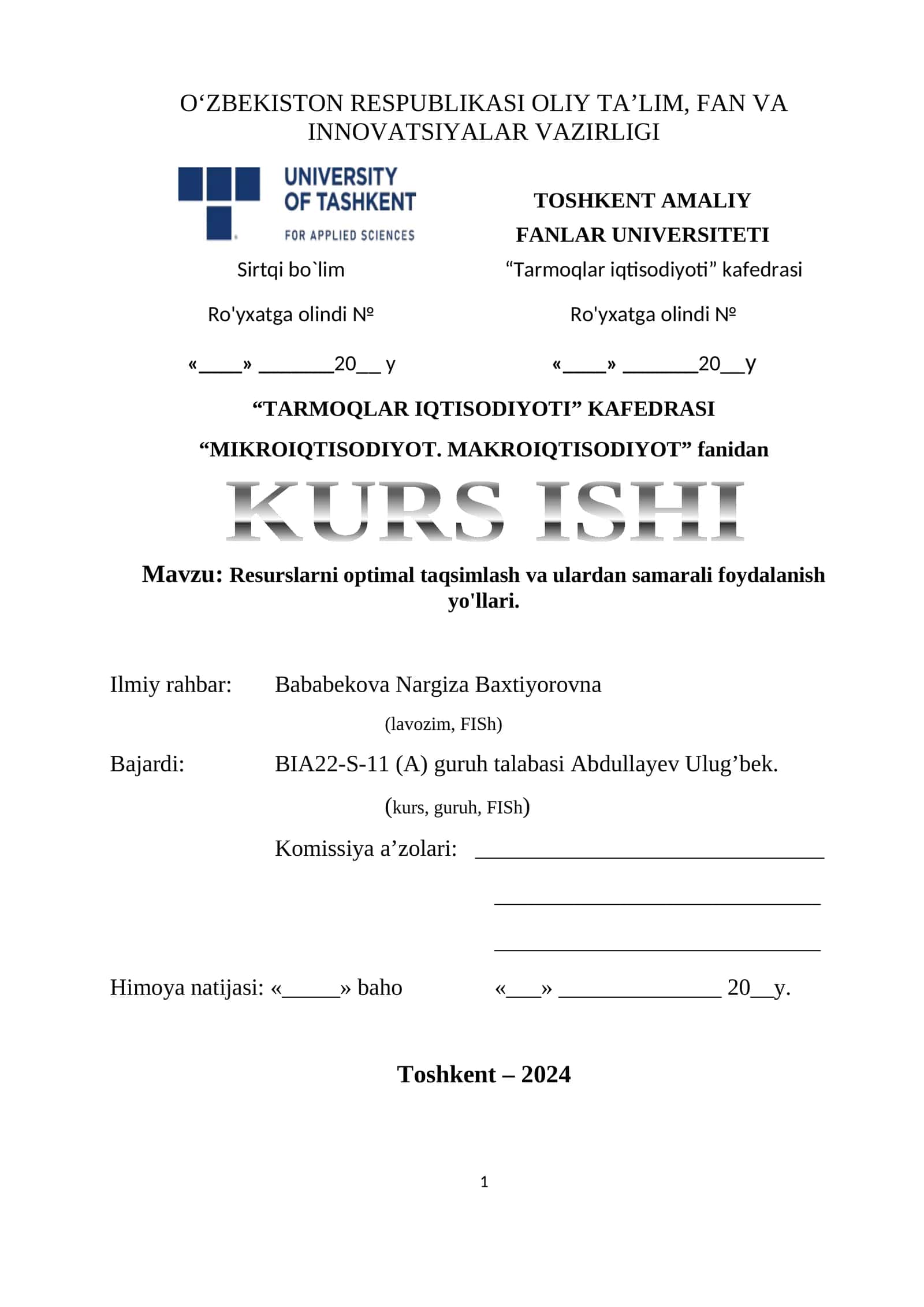 Tarmoqlar iqtisodiyoti Kafedrasi Kurs ishi 1