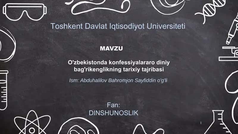 O'zbekistonda konfessiyalararo diniy bag'rikenglikning tarixiy tajribasi 1