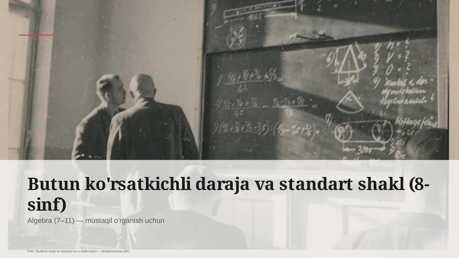 Butun ko'rsatkichli daraja va standart shakl (8-sinf) 1