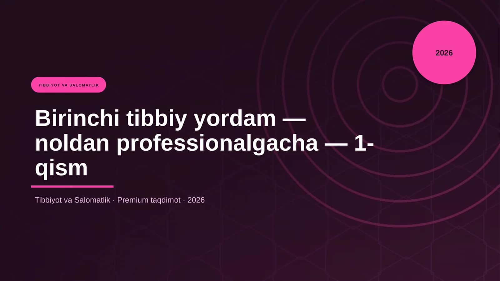 Birinchi tibbiy yordam — noldan professionalgacha — 1-qism 1
