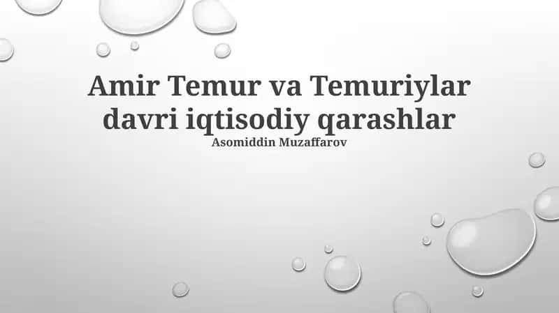 Temuriylar davri iqtisodiy qarashlar 1