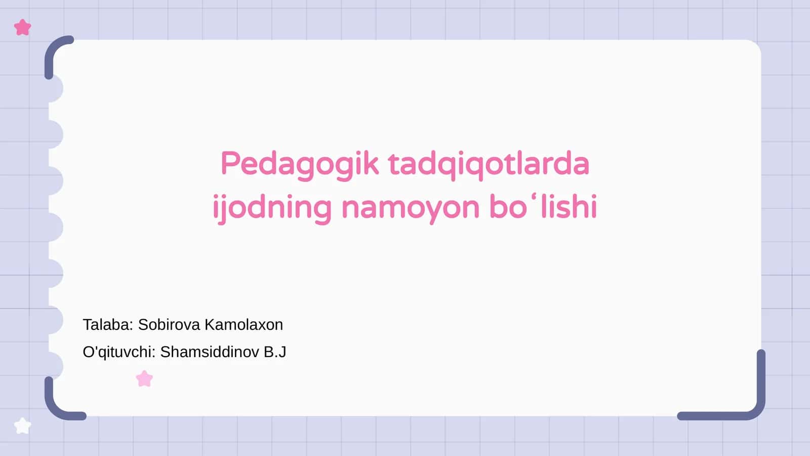 Pedagogik tadqiqotlarda ijodning namoyon boʻlishi 1