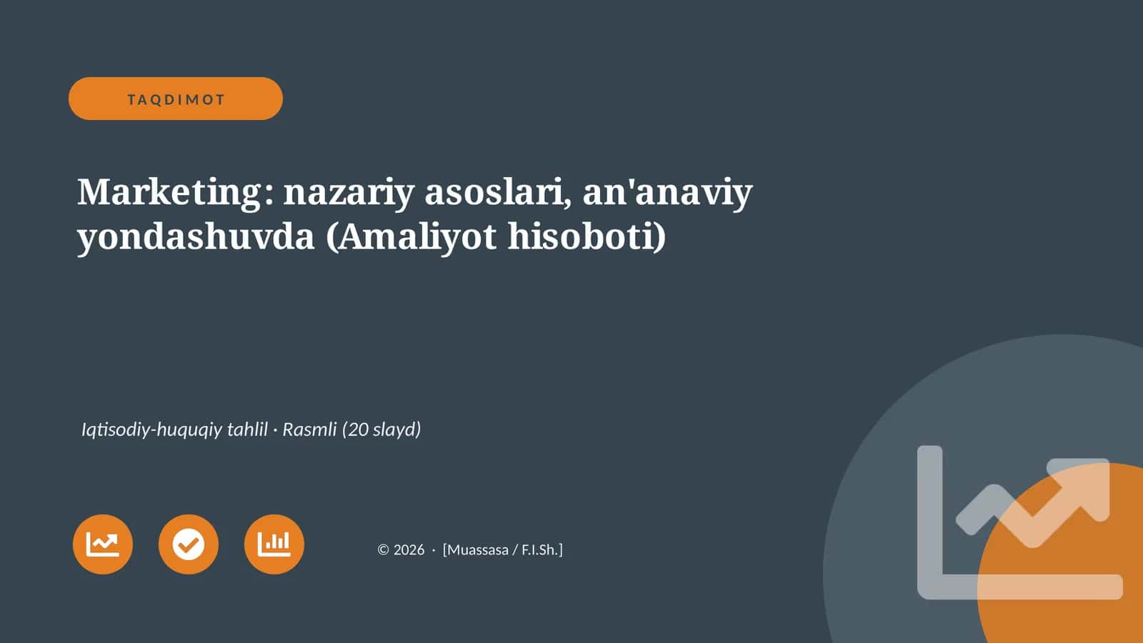 Marketing: nazariy asoslari, an'anaviy yondashuvda (Amaliyot hisoboti) 1