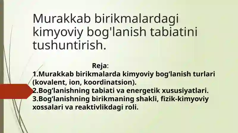 Murakkab Birikmalardagi Kimyoviy Bog'lanish Turlari