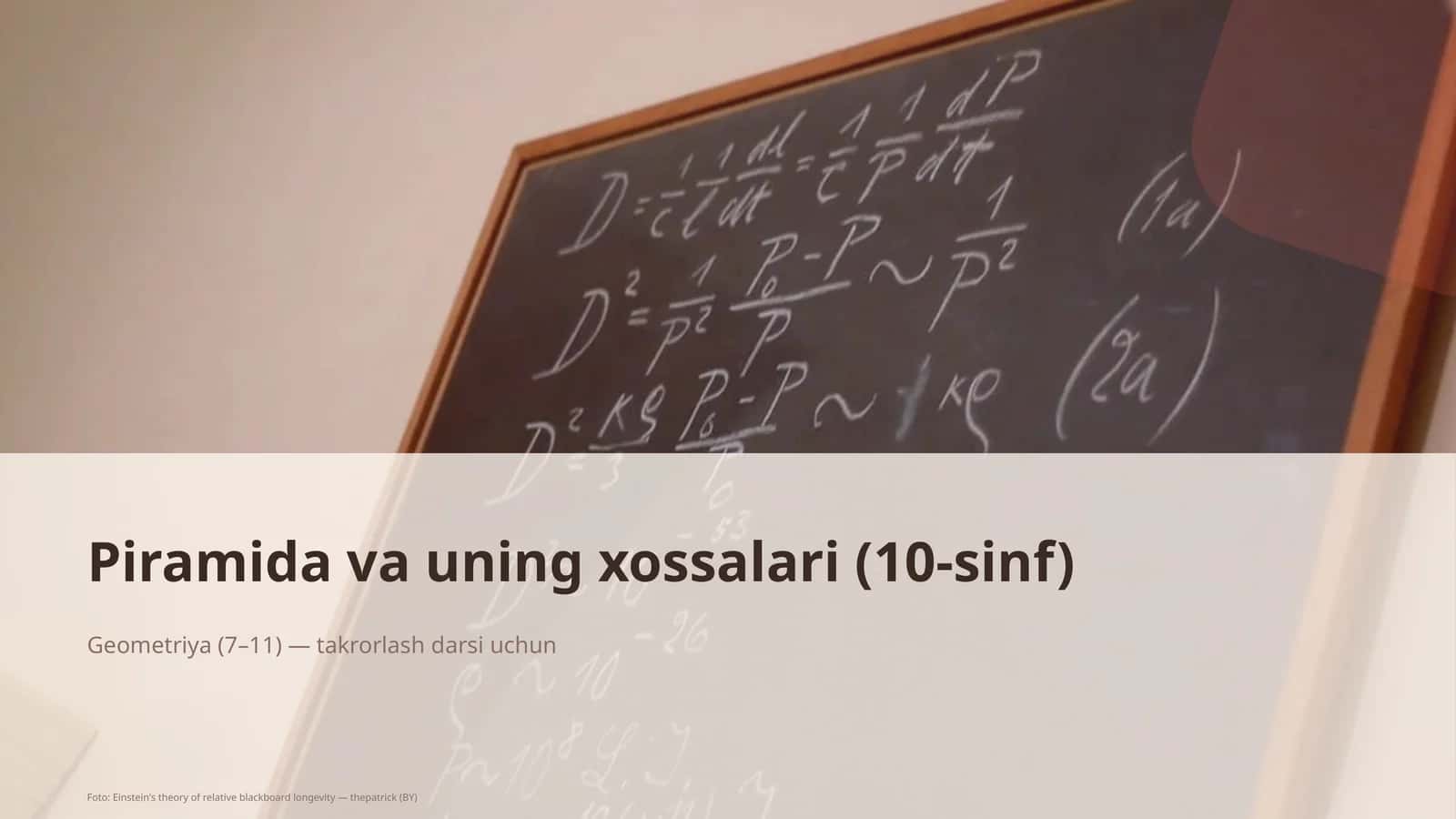 Piramida va uning xossalari (10-sinf) 1
