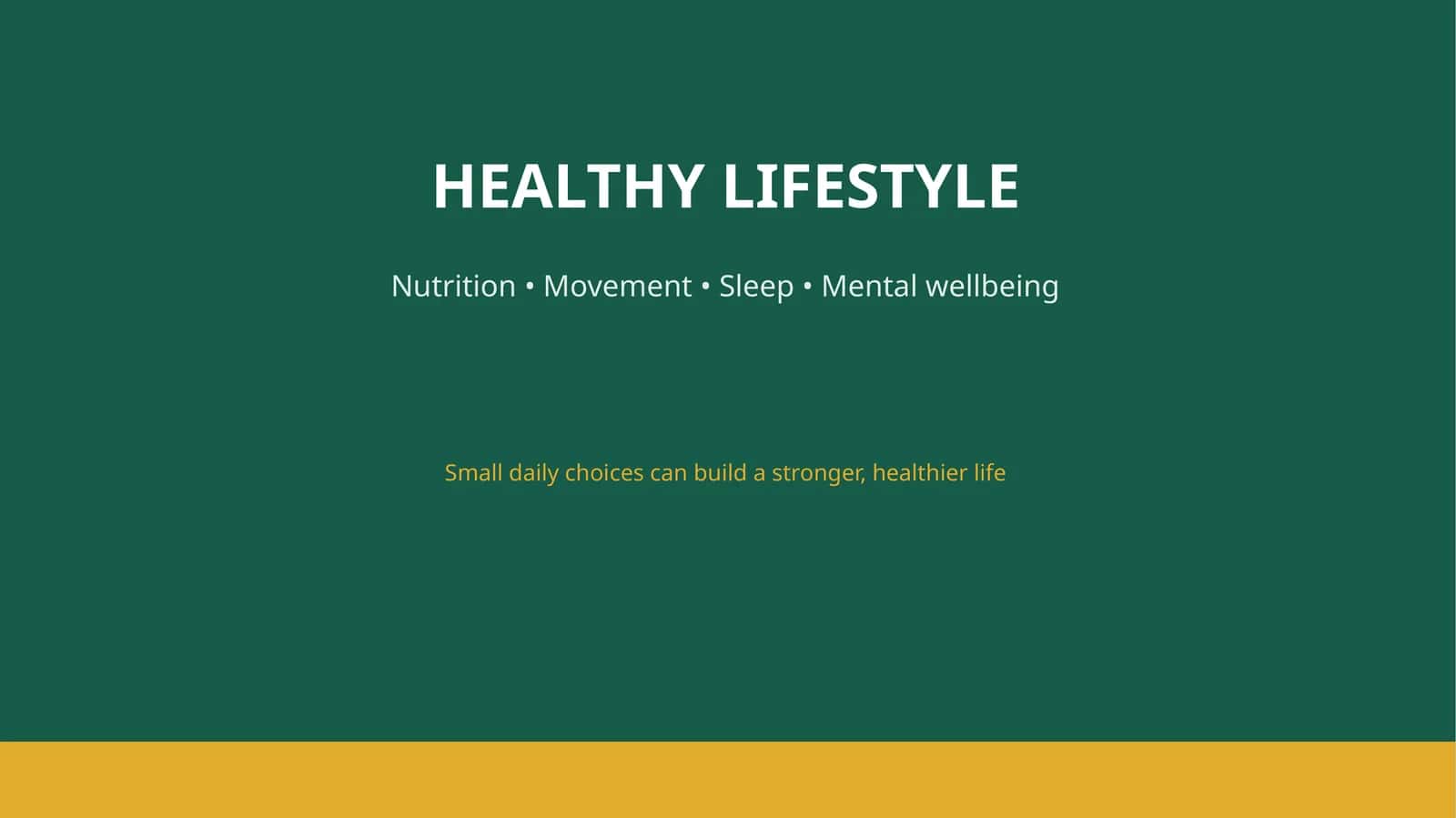 HEALTHY LIFESTYLE 1