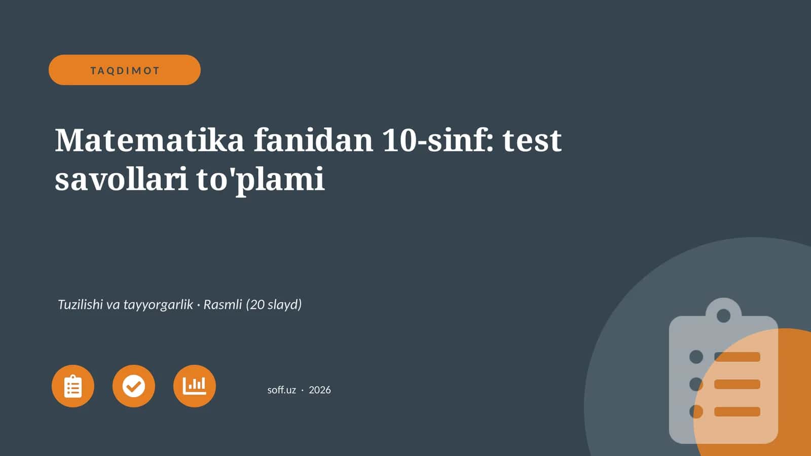 Matematika fanidan 10-sinf: test savollari to'plami 1