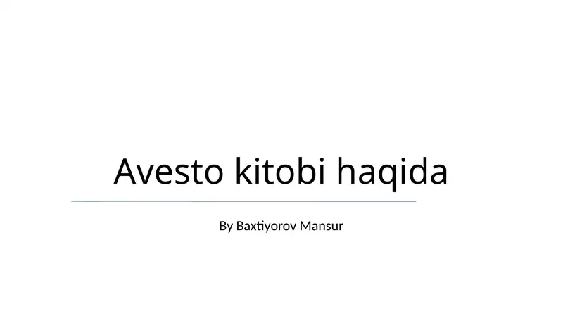 Avesto kitobi haqida 1