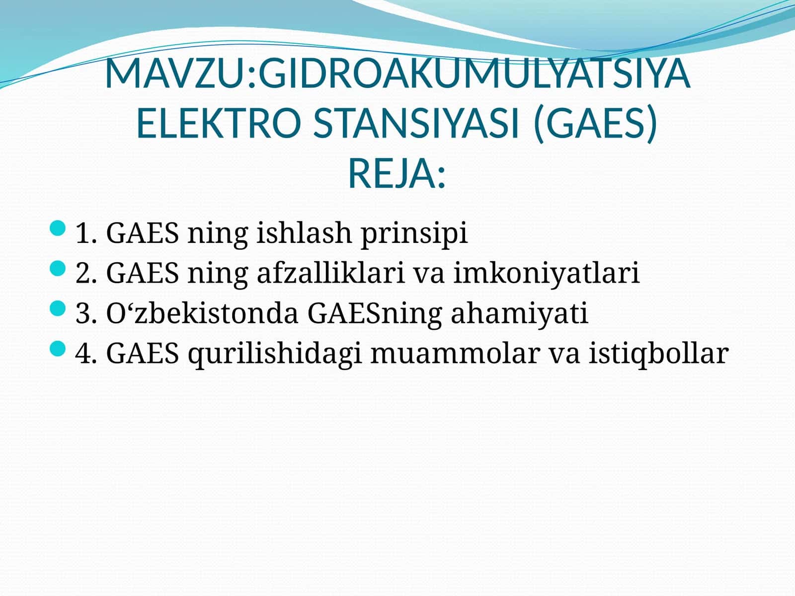 GIDROAKUMULYATSIYA ELEKTRO STANSIYASI (GAES) 1
