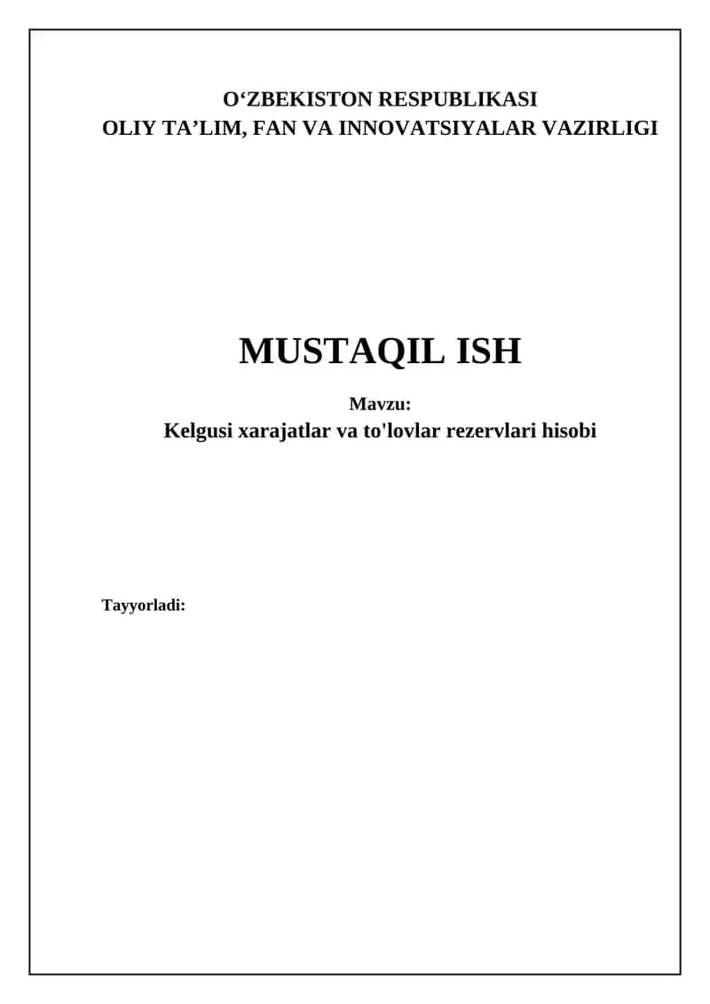 Kelajakdagi xarajatlar va to'lov zaxiralari: Asosiy tushunchalar va siyosat 1
