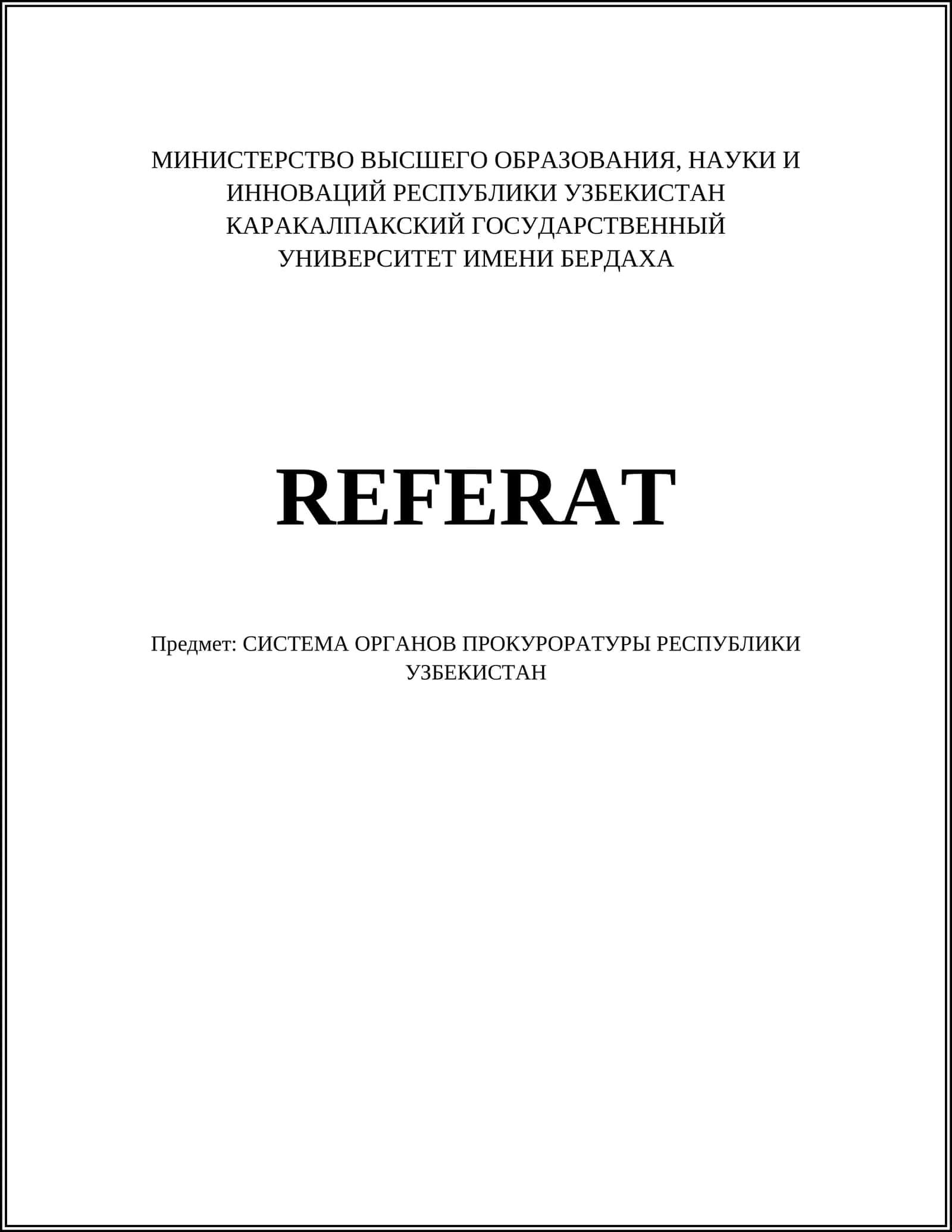 СИСТЕМА ОРГАНОВ ПРОКУРАТУРЫ РЕСПУБЛИКИ УЗБЕКИСТАН 1